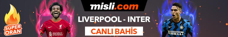 Liverpool - Inter maçı Tek Maç ve Canlı Bahis seçenekleriyle Misli.com’da