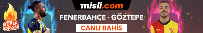 Fenerbahçe - Göztepe maçı Tek Maç ve Canlı Bahis seçenekleriyle Misli.com’da
