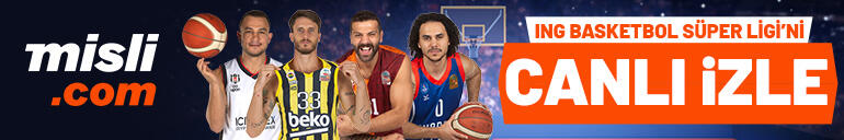ING Basketbol Süper Ligi’ni Misli.comda canlı izle