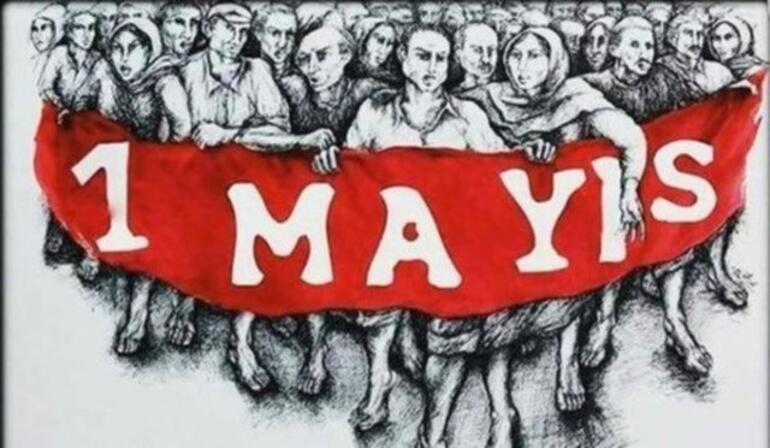 1 Mayıs Emek ve Dayanışma Günü kutlu olsun 1 Mayıs nasıl ortaya çıktı İşte 1 Mayıs mesajları ve anlamlı sözler