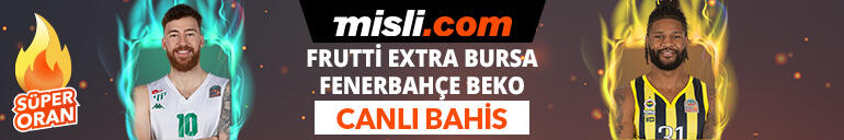 Frutti Extra Bursaspor – Fenerbahçe Beko maçı Tek Maç ve Canlı Bahis seçenekleriyle Misli.com’da