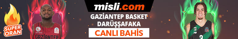 Gaziantep BB - Darüşşafaka maçı Tek Maç ve Canlı Bahis seçenekleriyle Misli.com’da
