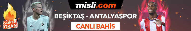 Beşiktaş - Antalyaspor maçı Tek Maç ve Canlı Bahis seçenekleriyle Misli.com’da